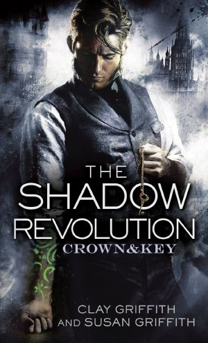 [Crown & Key 01] • The Shadow Revolution · Crown & Key